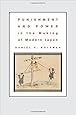 Punishment and Power in the Making of Modern Japan