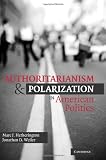 Authoritarianism and Polarization in American Politics