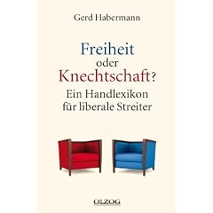Freiheit oder Knechtschaft?