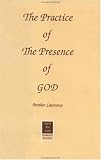 The Practice of the Presence of God