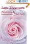 Late Bloomers: Awakening to Lesbianism After Forty