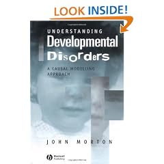 Understanding Developmental Disorders: A Causal Modelling Approach (Cognitive Development)