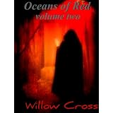 Oceans of Red volume two