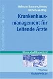 Krankenhausmanagement f�r Leitende �rzte