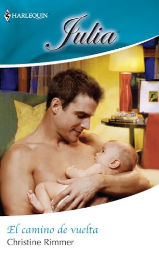 El camino de vuelta (Julia) (Spanish Edition)