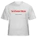 I'm A Senior Citizen what's your excuse? Adult T-Shirt Various Colors