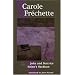 Carole Fr�chette: Two Plays: John and Beatrice; Helen's Necklace