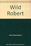 Wild Robert