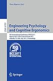 Engineering Psychology and Cognitive Ergonomics : 9th International Conference, EPCE 2011, held as part of HCI International 2011, Orlando, FL, USA, July 9-14, 2011 : proceedings