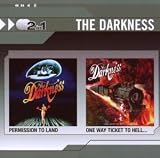 Music : Permission to Land/One Way Ticket to Hell...