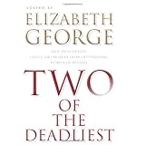 Two of the Deadliest: New Tales of Lust, Greed, and Murder from Outstanding Women of Mysteryby Elizabeth George