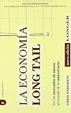 La economía Long Tail (Nuevos Paradigmas)