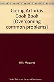 Curing arthritis cookbook