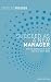 Succeed as a New Manager: How to Inspire Your Team and be a Great Boss: How to Inspire Your Team and Be a Great Boss (Steps to Success)