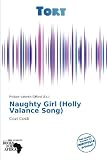 Naughty Girl (Holly Valance Song)