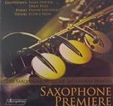 Saxophone Premiere:The Saxophone Music of Sherwood Shaffer
