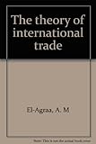 The theory of international trade