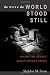 The Week The World Stood Still: Inside The Secret Cuban Missile Crisis (Stanford Nuclear Age Series) by Sheldon M. Stern
