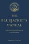 The Bluejacket's Manual (Centennial Edition) - United States Navy