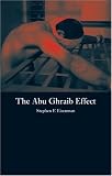 The Abu Ghraib Effect
