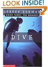 The Danger (Dive, Book 3)