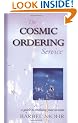 The Cosmic Ordering Service: A Guide to Realizing Your Dreams