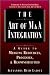 Books : The Art of M and A Integration: A Guide to Merging Resources, Processes and Responsibilities (Art of M & A)