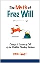 The Myth of Free Will, Revised & Expanded Edition