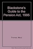 Blackstone's guide to the Pensions Act 1995