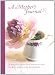A Mother's Journal - A beautifully produced, keepsake journal designed to allow a mother to pass her knowledge, truth and life experience on to her daughter (Journal Gift Book)