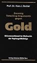 Zwanzig Totschlag-Argumente gegen Gold: Sklavenaufstand im Weltreich der Papiergeldkönige