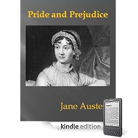 Pride and Prejudice, Formated for Kindle and Mobile Devices