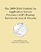The 2009-2014 Outlook for Application Service Provider (ASP) Hosting Services in Asia & Oceana