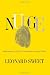 Nudge: Awakening Each Other to the God Who’s Already There