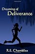 Dreaming of Deliverance