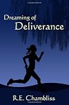 Dreaming of Deliverance