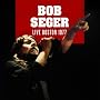 Live Boston 1977 von Bob Seger