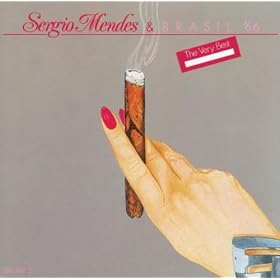 Sergio Mendez & Brasil '66 - The Very Best