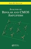 Analysis of Bipolar and CMOS Amplifiers