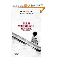 Das Moskau-Spiel: Thriller
