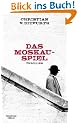 Das Moskau-Spiel: Thriller