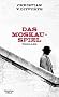 Das Moskau-Spiel: Thriller