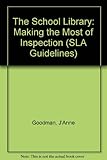 The school library : making the most of inspection