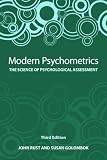 Modern Psychometrics, Third Edition: The Science of Psychological Assessment Modern Psychometrics, Third Edition: The Science of Psychological Assessment