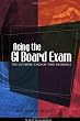 Acing The GI Board Exam The Ultimate CrunchTime
