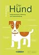 Image of Der Hund: Inbetriebnahme, Wartung und Instandhaltung