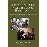 accessible american history connecting the past to the present