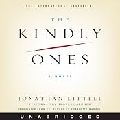The Kindly Ones | [Jonathan Littell]