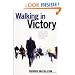 Walking in Victory: Experiencing True Sanctification and Holiness through God's Grace