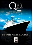 QE2 - Britain Waves Goodbye